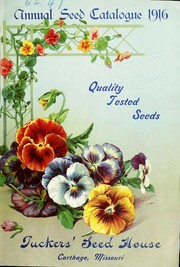 Cover of: Annual seed catalogue 1916: quality tested seeds