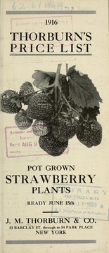Cover of: 1916 Thorburn's price list: pot grown strawberry plants ready June 15th