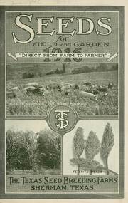 Seeds for field and garden by Texas Seed Breeding Farms