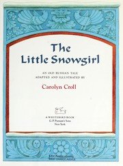 Cover of: The little snowgirl by Carolyn Croll