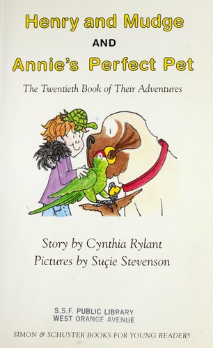Henry and Mudge and Annie’s perfect pet