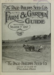Cover of: The Page-Philipps Seed Co.'s farm & garden guide: 65th year : season of 1917