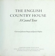 Cover of: The English country house : a grand tour