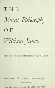 Cover of: The moral philosophy of William James.