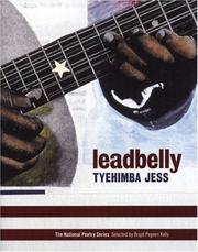 leadbelly by Tyehimba Jess