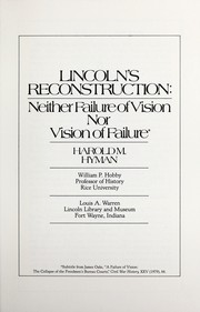 Cover of: Lincoln's reconstruction: neither failure of vision nor vision of failure