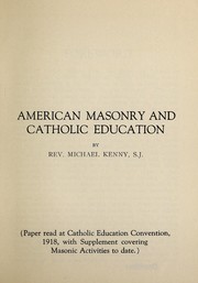 Cover of: American masonry and Catholic education