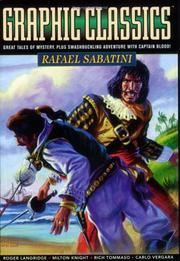 Cover of: Graphic Classics Volume 13: Rafael Sabatini (Graphic Classics (Graphic Novels)) (Graphic Classics (Graphic Novels))