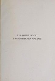 Cover of: Ein Jahrhundert französischer Malerei.