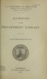 Cover of: Accessions to the Department Library: January-March, 1907