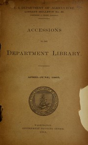 Cover of: Accessions to the Department Library: April-June, 1905