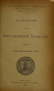 Cover of: Accessions to the Department Library: January-March, 1905