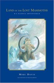 Cover of: Land of the Lost Mammoths: A Science Adventure