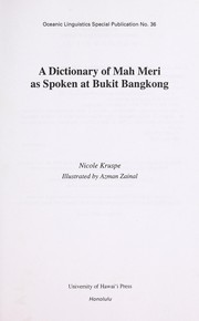 Cover of: A dictionary of Mah Meri as spoken at Bukit Bangkong