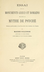 Cover of: Essai sur les monuments grecs et romains relatifs au mythe de Psyché