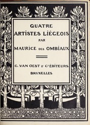 Quatre artistes liégeois: A. Rassenfosse, Fr. Maréchal, A. Donnay, Em. Berchmans, par Maurice des Ombiaux .. by Des Ombiaux, Maurice