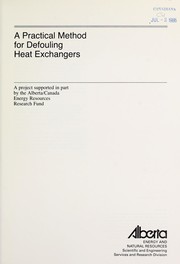 Cover of: A practical method for defouling heat exchangers