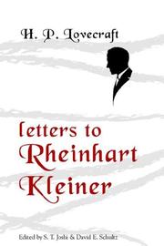 Cover of: Letters To Rheinhart Kleiner by H.P. Lovecraft