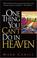 Cover of: One Thing You Can't Do in Heaven