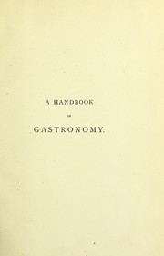 Cover of: A handbook of gastronomy