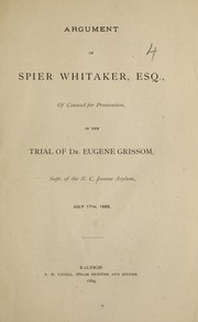 Argument of Spier Whitaker, Esq., of counsel for prosecution by Spier Whitaker
