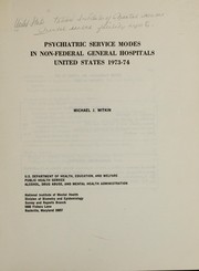 Cover of: Psychiatric service modes in non-Federal general hospitals, United States, 1973-74