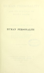 Cover of: Human personality and its survival of bodily death