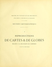 Cover of: Reproductions de cartes & de globes relatifs a la decouverte de l'Amerique du XVIe au XVIIIe siecle: avec texte explicatif
