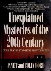 Cover of: Unexplained mysteries of the 20th century