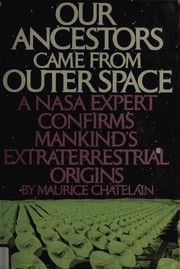 Cover of: Our ancestors came from outer space