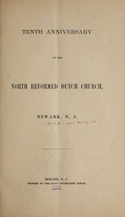 Cover of: Tenth anniversary of the North Reformed Dutch Church, Newark, N.J.