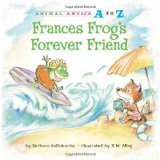 Cover of: Frances Frog's Forever Friend