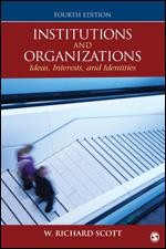 Institutions and organizations by W. Richard Scott