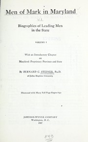 Cover of: Men of mark in Maryland ...: biographies of leading men of the state ... Illustrated with many full page engravings.