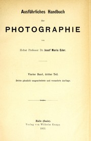 Cover of: Heliogravüre und Rotationstiefdruck: ferner Photogalvanographie, Photoglyptie, Asphaltverfahren und photographische  Ätzkunst