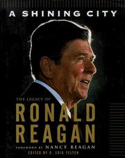 Cover of: A shining city: the legacy of Ronald Reagan