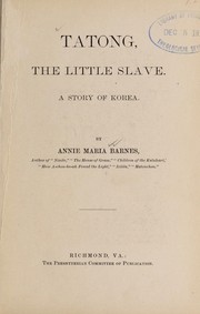 Cover of: Tatong, the little slave: a story of Korea