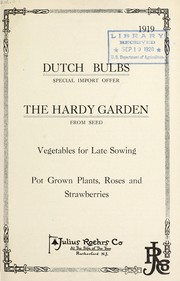 Cover of: Dutch bulbs special import offer: the hardy garden from seed