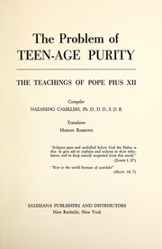 Cover of: The problem of teen-age purity: the teachings of Pope Pius XII
