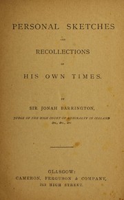 Barrington's memoirs of the men of his times by Barrington, Jonah Sir