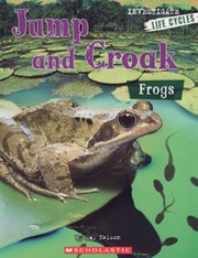 Cover of: Jump and Croak Frogs