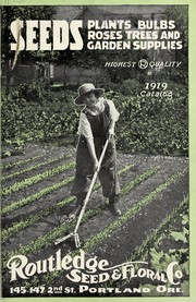 Cover of: Seeds, plants, bulbs, roses, trees and garden supplies: 1919 catalog