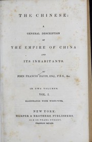 Cover of: The Chinese: a general description of the empire of China and its inhabitants ...