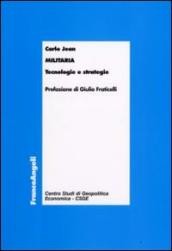 Cover of: Militaria: tecnologie e strategie