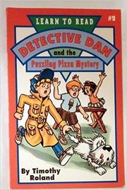 Cover of: Detective Dan and the puzzling pizza mystery