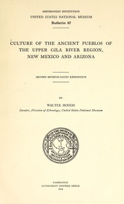 Cover of: Culture of the ancient Pueblos of the upper Gila river region, New Mexico and Arizona ...