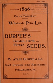 Cover of: Wholesale price list: Burpee's garden, farm, and flower seeds