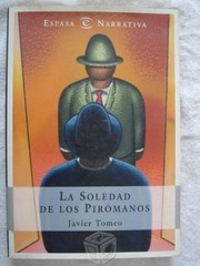 Cover of: Soledad de Los Piromanos