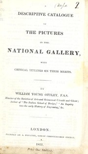 Cover of: A descriptive catalogue of the pictures in the National Gallery: with critical remarks on their merits