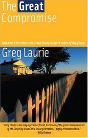 Cover of: The Great Compromise by Greg Laurie